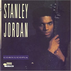 STANLEY JORDAN - CORNUCOPIA 0077779235612