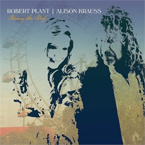 ROBERT PLANT I ALISON KRAUSS - RAISE THE ROOF 0190296672200