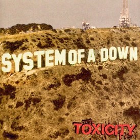 SYSTEM OF A DOWN - TOXICITY 190758655918