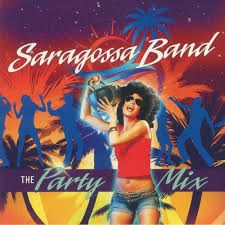 SARAGOSSA BAND -  THE PARTY MIX 194111010550