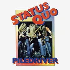 STATUS QUO - PILEDRIVER 6360 082