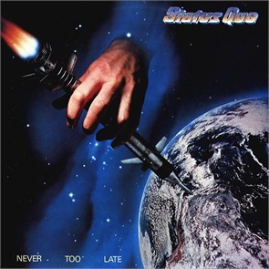 STATUS QUO - NEVER TOO LATE 6302 104
