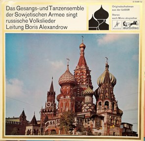 RUSSISCHE  VOLKSLIEDER - MIT DEM GESANGS-UND TANZENSEMBLE DER SOWJETISCHEN ARMEE LEITUNG: BORIS ALEXANDROV S 73581 IU
