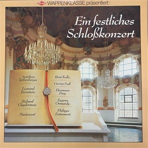 VARIOUS ARTISTS  (Mit weltberuhmten Solisten und Orchestern) - EIN FESTLICHES SCHLOSSKONZERT 07-015735-20