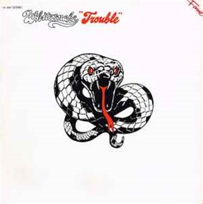 WHITESNAKE - TROUBLE 1A 038 1575061