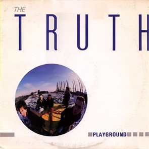 TRUTH - PLAYGROUND 07674190251