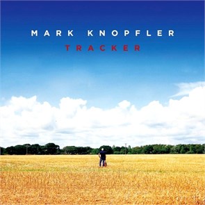 MARK KNOPFLER - TRACKER 602547169822