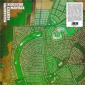 MASABUMI SEXTET - KIKUCHI MATRIX 5060672881210