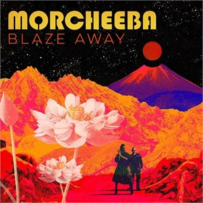 MORCHEEBA - BLAZE AWAY 5056032314412