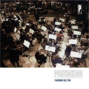 PORTISHEAD - ROSELAND NYC LIVE 731455942415