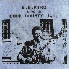 B. B. KING - LIVE IN COOK COUNTY JAIL (DeAgostini) 4620032919512