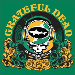 GRATEFUL DEAD - ON A BACK PORCH VOL.3 (Rsd 2026) 081227804664