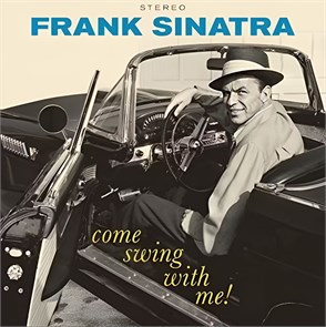 FRANK SINATRA - COME SWING WITH ME! 8436544171067