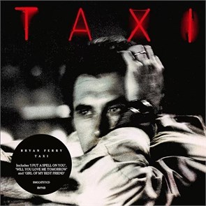 BRYAN FERRY - TAXI (LIMITED EDITION YELLOW VINYL) 4050538764666