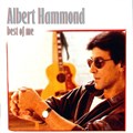 ALBERT HAMMOND - BEST OF ME 5099746801014 - фото 2830