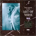 ART OF NOISE - WHO'S AFRAID OF THE 00602435504285 - фото 2875