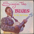 B.B. KING - SINGIN THE BLUES 889397006211 - фото 2887