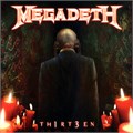 MEGADETH - THIRTEEN 4024572581077 - фото 2896