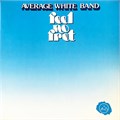 AVERAGE WHITE BAND - FEEL NO FRET 13063 - фото 3425