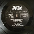 MIRACLE WORKERS - LIVE AT THE FORUM GR 0035
