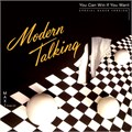 MODERN TALKING - YOU CAN WIN IF YOU WANT 8719262022621 - фото 3571