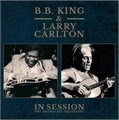 B.B. KING & LARRY CARLTON - IN SESSION 803343243079 - фото 3610