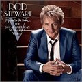 ROD STEWART - FLY ME TO THE MOON… THE GREAT AMERICAN SONGBOOK:VOLUME V 8719262035157