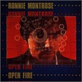 RONNIE MONTROSE - OPEN FIRE BSK 3134 - фото 3718