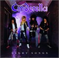 CINDERELLA - NIGHT SONGS 0600753649299 - фото 4062