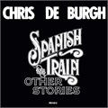 CHRIS DE BURGH - SPANISH TRAIN AND OTHER STORIES AMLH 68343