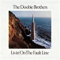 DOOBIE BROTHERS, THE - LIVIN' ON THE FAULT LINE P-6541W - фото 4377