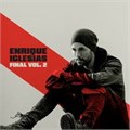 ENRIQUE IGLESIAS - FINAL VOL.2 196588712913 - фото 4412