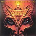 TRIUMPH - NEVER SURRENDER RCALP 6067 - фото 5034