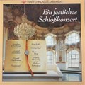 VARIOUS ARTISTS  (Mit weltberuhmten Solisten und Orchestern) - EIN FESTLICHES SCHLOSSKONZERT 07-015735-20