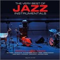 VARIOUS ARTISTS - THE VERY BEST OF JAZZ INSTRUMENTALS 5060403743008