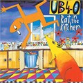 UB40 - RAT IN THE KITCHEN C60 25593 008