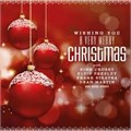 VARIOUS ARTISTS - WISHING YOU A VERY MERRY CHRISTMAS 8719039006892
