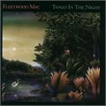 FLEETWOOD MAC - TANGO IN THE NIGHT 081227935610