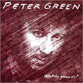 PETER GREEN - WHATCHA GONNA DO? 8719262029798