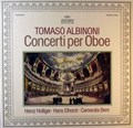 HEINZ HOLLIGER HANS ELHORST CAMERATA BERN - ALBINONI: OBOENKONZERTE 2533 409