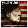 WILLIE NELSON - CRAZY 5060397601384