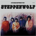 STEPPENWOLF - STEREOPHONIC 0600753403334