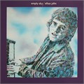 ELTON JOHN - EMPTY SKY DJLPS.403
