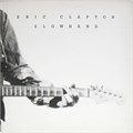 ERIC CLAPTON - SLOWHAND 600753407233
