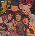 PAUL JONES - LOVE ME, LOVE MY FRIENDS CSD 3602