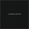 CIGARETTES AFTER SEX - CIGARETTES AFTER SEX 720841214618
