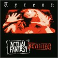 AYERON - ACTUAL FANTASY REVISITED 819873013389 - фото 70